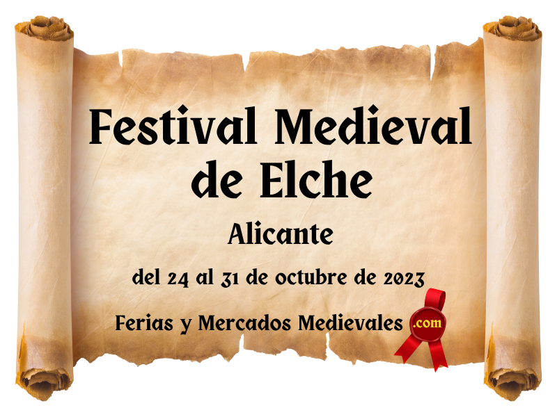 Festival Medieval de Elche (Alicante) 2023