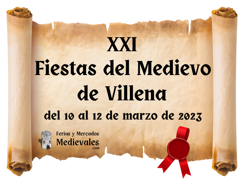 XXI Fiestas del Medievo de Villena 2023