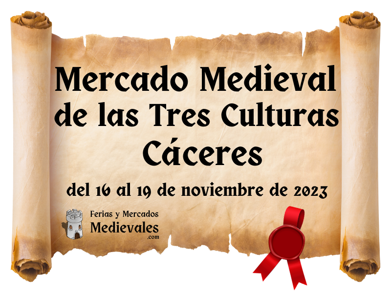 Mercado Medieval de las Tres Culturas Cáceres 2023
