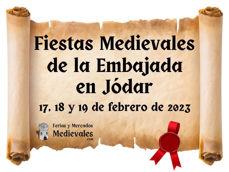 Fiestas Medievales de la Embajada en Jódar 2023
