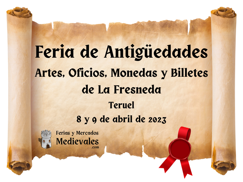 Feria de Antigüedades de La Fresneda (Teruel) 2023