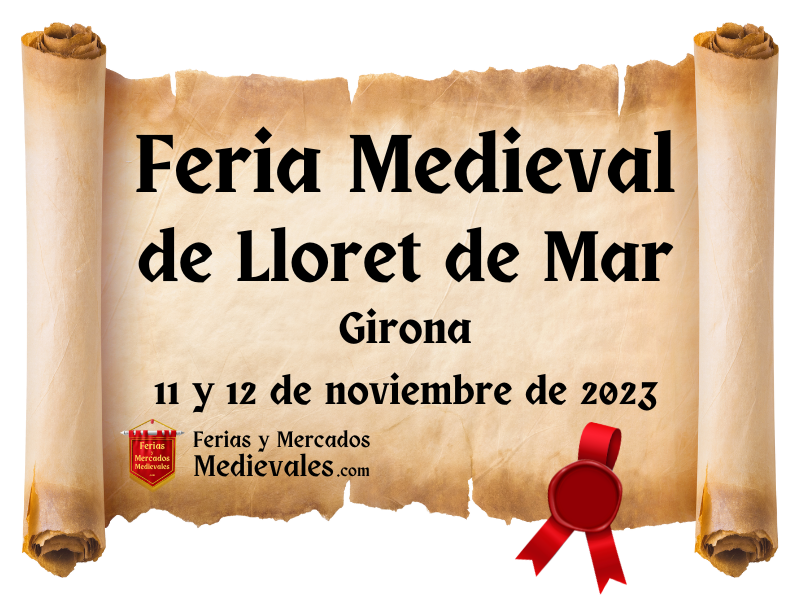 Feria Medieval de Lloret de Mar (Girona) 2023