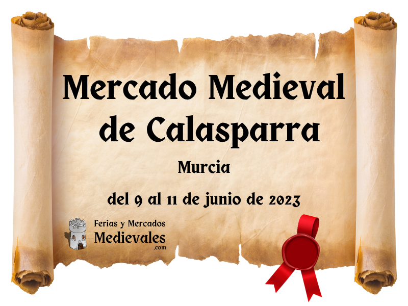 Mercado Medieval de Calasparra (Murcia) 2023