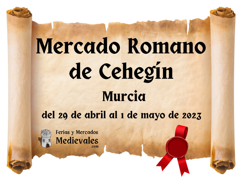 Mercado Romano de Cehegín (Murcia) 2023