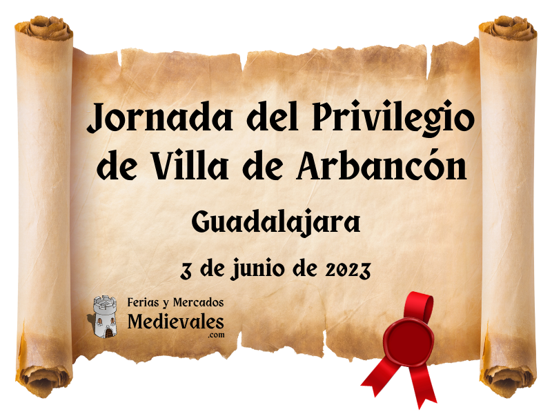 Jornada del Privilegio de Villa de Arbancón (Guadalajara) 2023