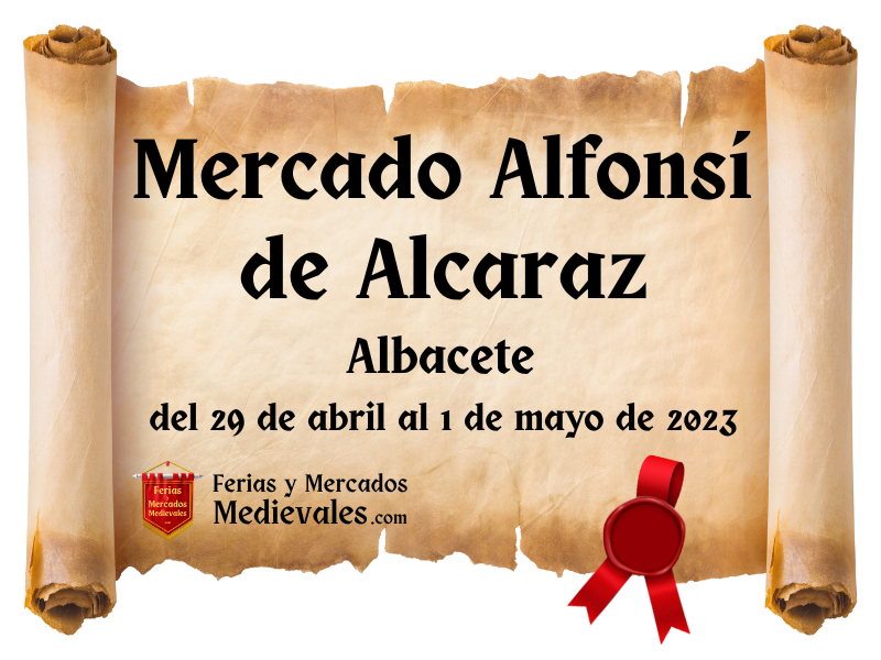 Mercado Alfonsí de Alcaraz (Albacete) 2023