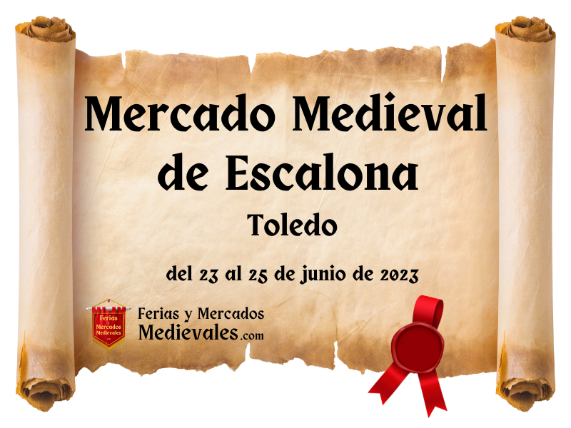 Mercado Medieval de Escalona (Toledo) 2023