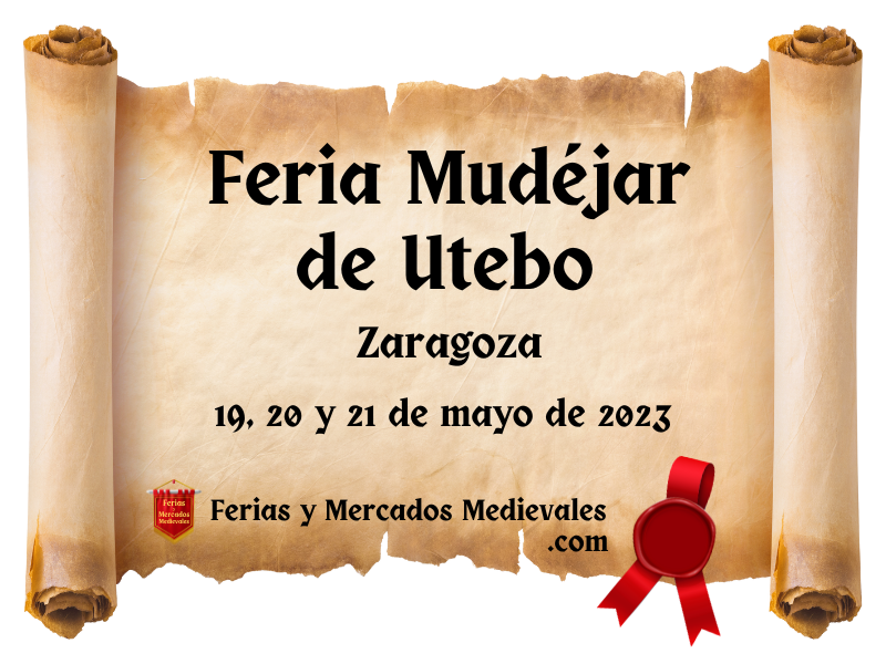 Feria Mudéjar de Utebo (Zaragoza) 2023