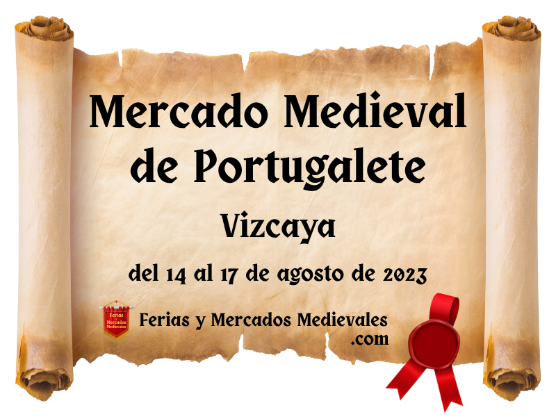 Mercado Medieval de Portugalete (Vizcaya) 2023