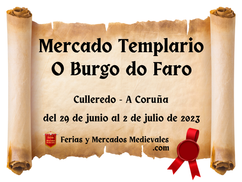 Mercado Templario O Burgo do Faro en Culleredo (A Coruña) 2023