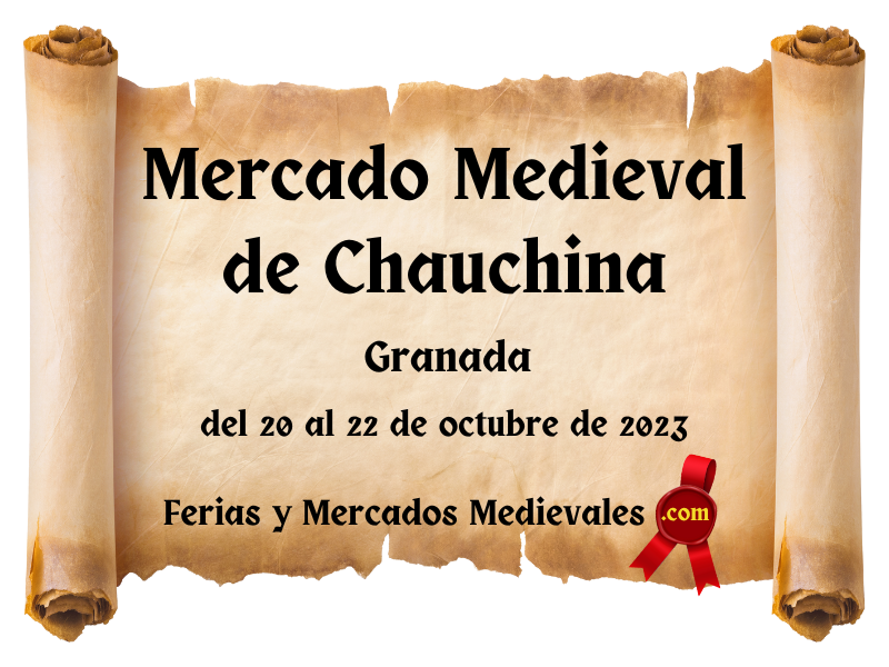 Mercado Medieval de Chauchina (Granada) 2023