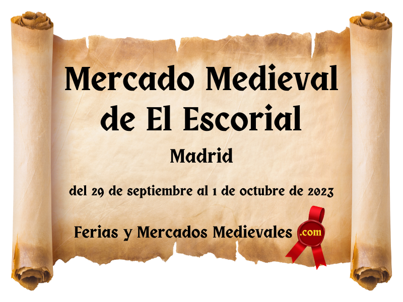 Mercado Medieval de El Escorial (Madrid) 2023