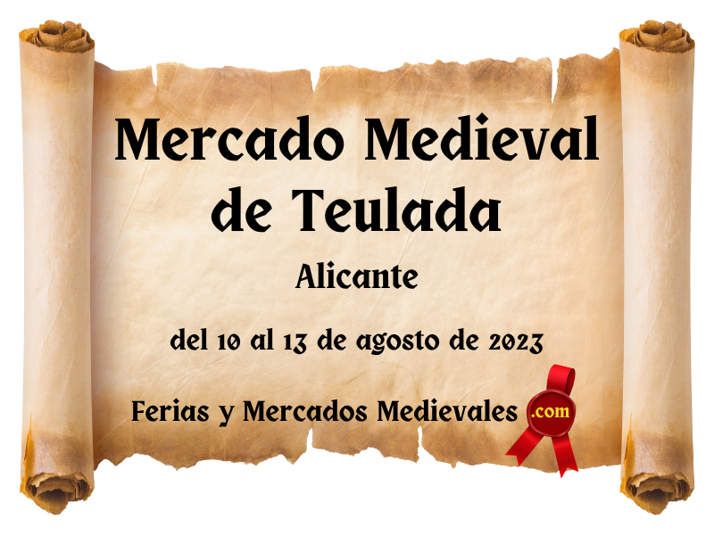 Mercado Medieval de Teulada (Alicante) 2023