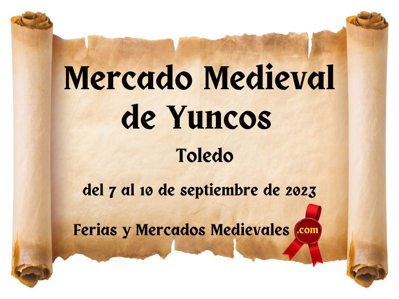 Mercado Medieval de Yuncos (Toledo) 2023
