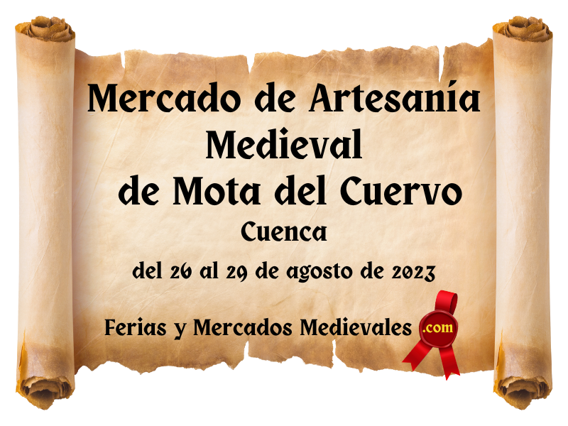 Mercado de Artesanía Medieval de Mota del Cuervo (Cuenca) 2023