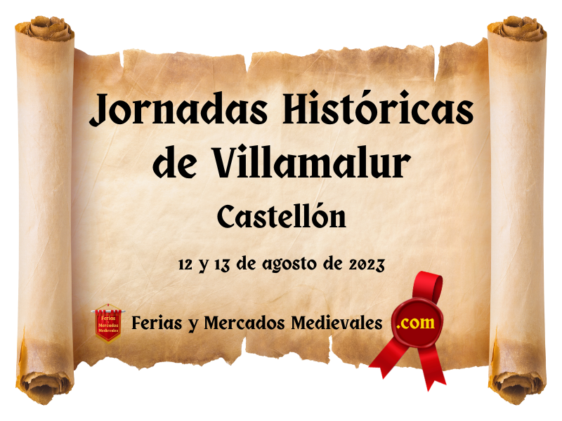 Jornadas Históricas de Villamalur (Castellón) 2023