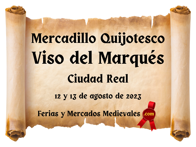 Mercadillo Quijotesco Viso del Marqués (Ciudad Real) 2023