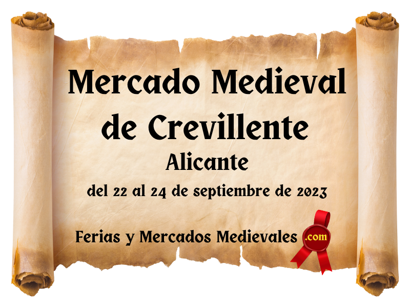 Mercado Medieval de Crevillente (Alicante) 2023