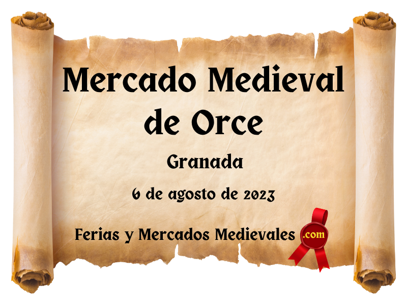 Mercado Medieval de Orce (Granada) 2023
