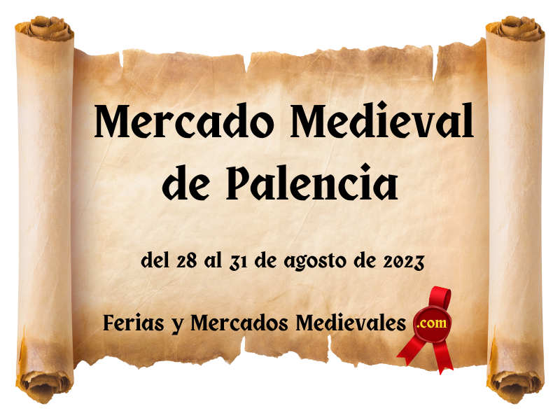 Mercado Medieval de Palencia 2023