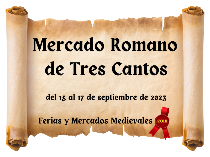 Mercado Romano de Tres Cantos (Madrid) 2023