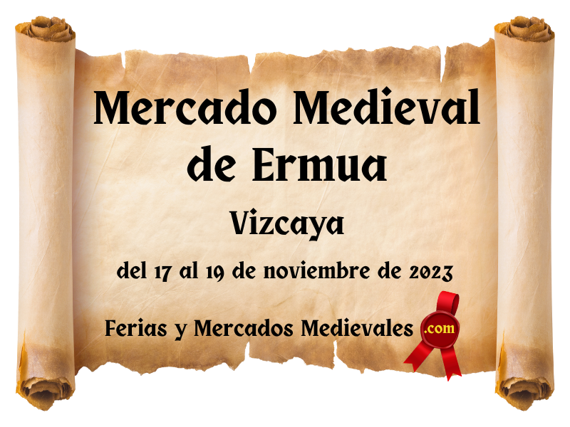 Mercado Medieval de Ermua (Vizcaya) noviembre 2023
