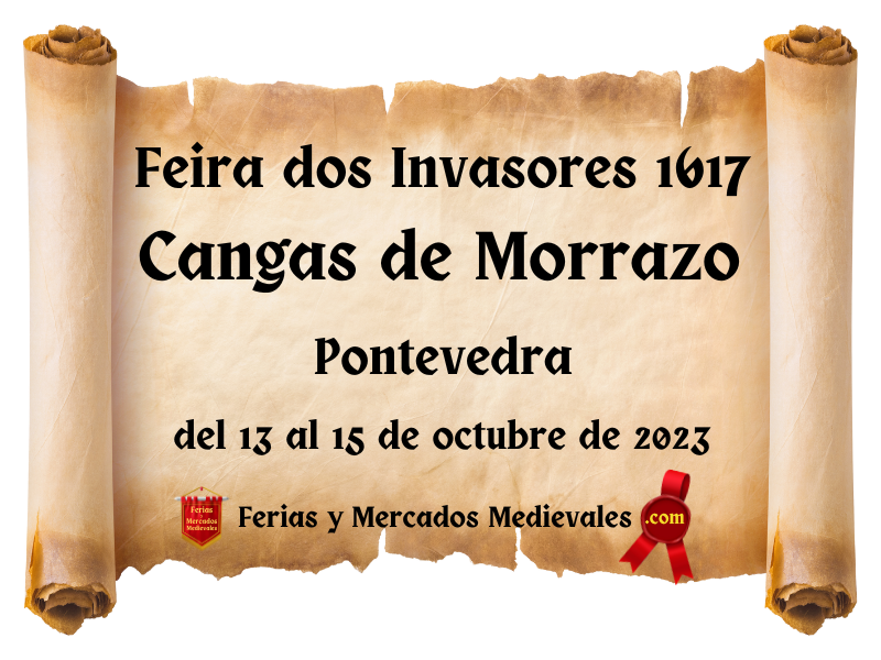 Feira dos Invasores 1617 en Cangas de Morrazo (Pontevedra) 2023