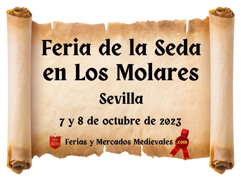 Feria de la Seda en Los Molares (Sevilla) 2023