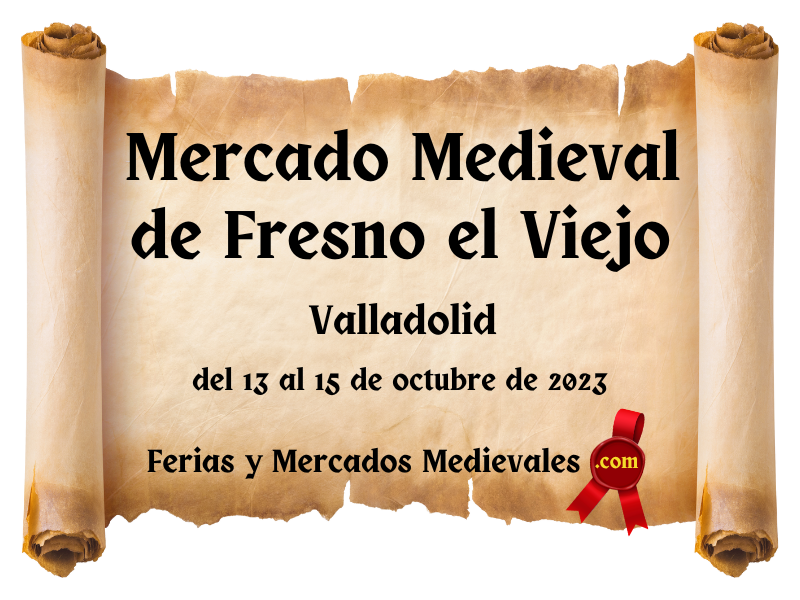 Mercado Medieval de Fresno el Viejo (Valladolid) 2023
