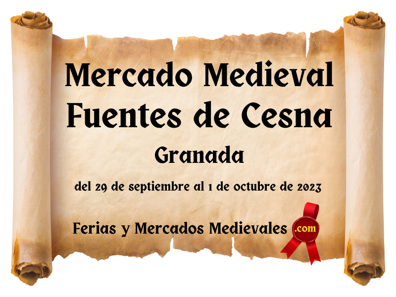 Mercado Medieval de Fuentes de Cesna (Granada) 2023