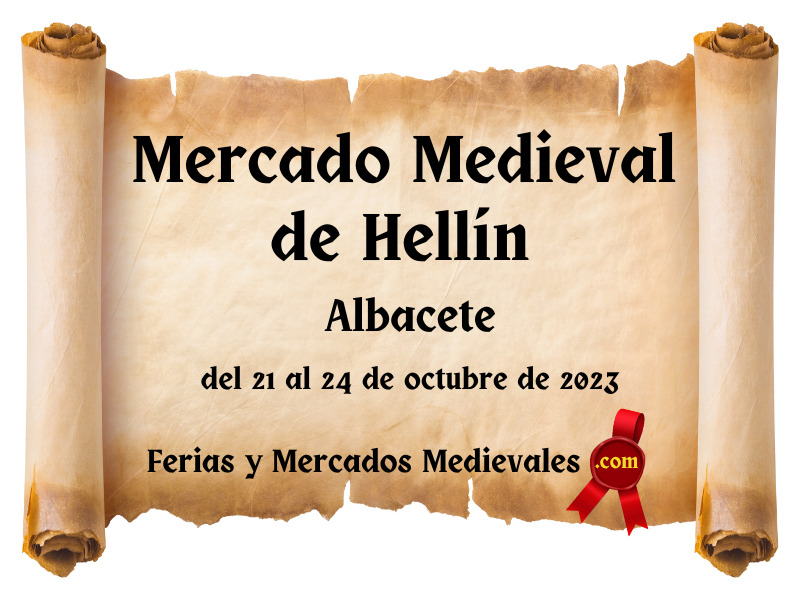 Mercado Medieval de Hellín (Albacete) 2023