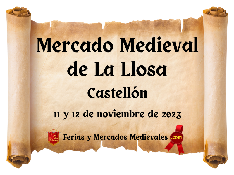 Mercado Medieval de La Llosa (Castellón) 2023