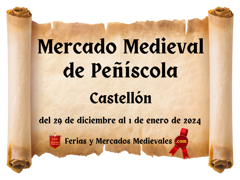 Mercado Medieval de Peñíscola (Castellón) 2023
