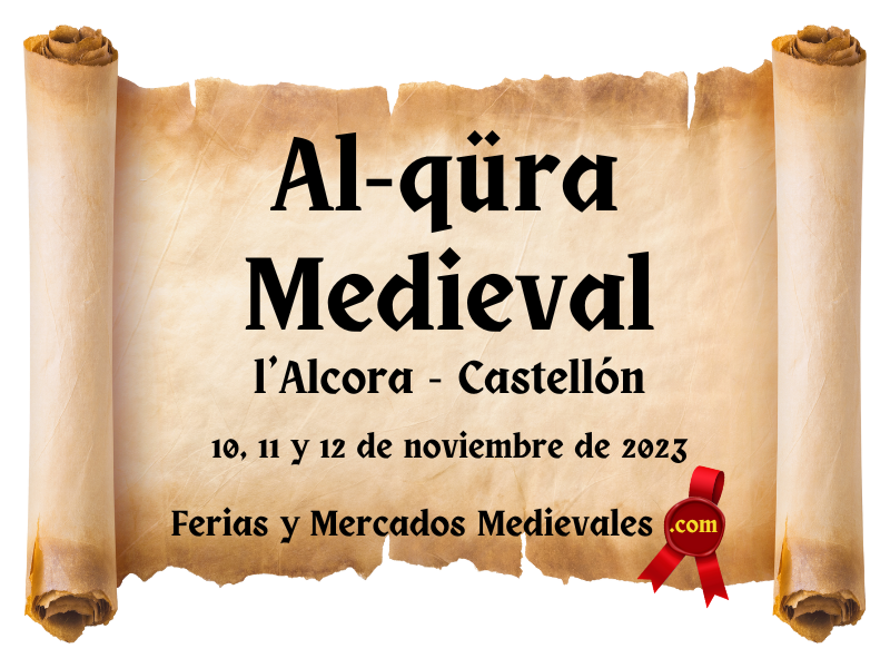 Al-qüra Medieval en l'Alcora (Castellón) 2023