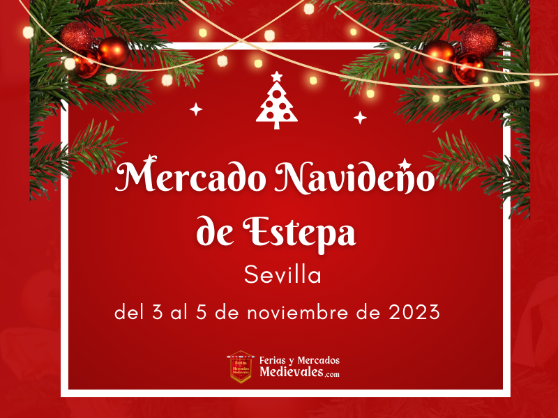 Mercado Navideño de Estepa (Sevilla) 2023