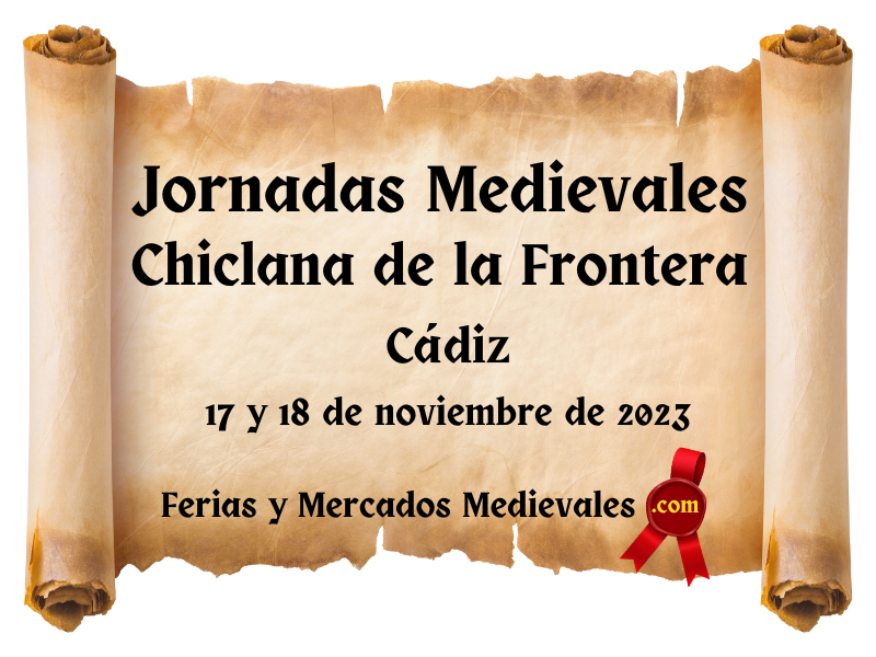 Jornadas Medievales en Chiclana de la Frontera (Cádiz) 2023