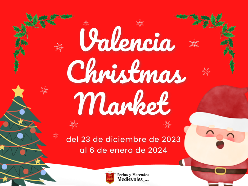 Valencia Christmas Market 2023