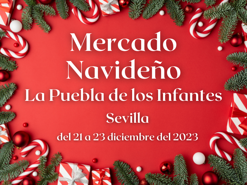 Mercado Navideño de La Puebla de los Infantes (Sevilla) 2023