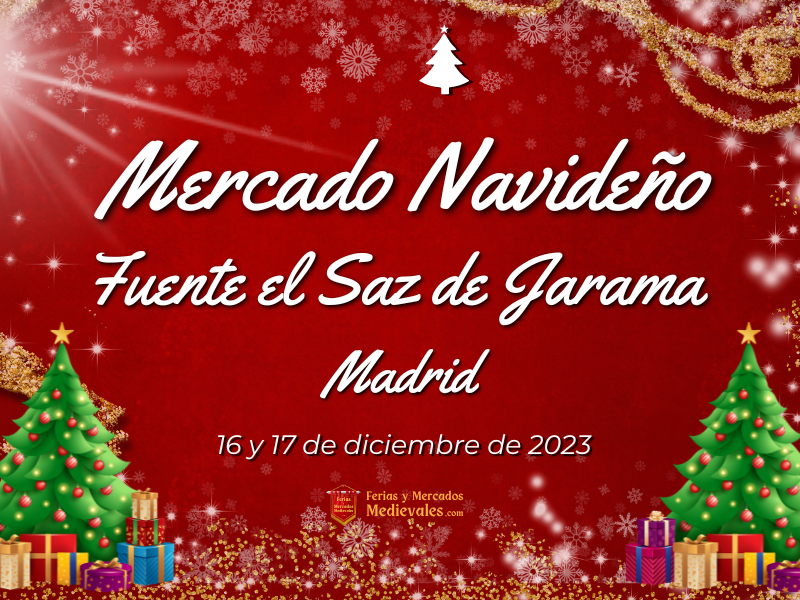 Mercado Navideño en Fuente el Saz de Jarama (Madrid) 2023