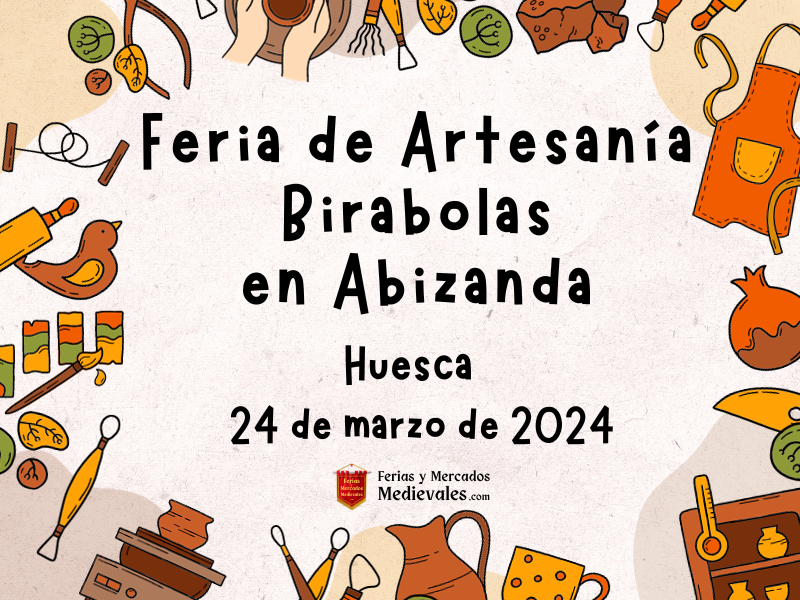Feria de Artesanía Birabolas en Abizanda (Huesca) 2024