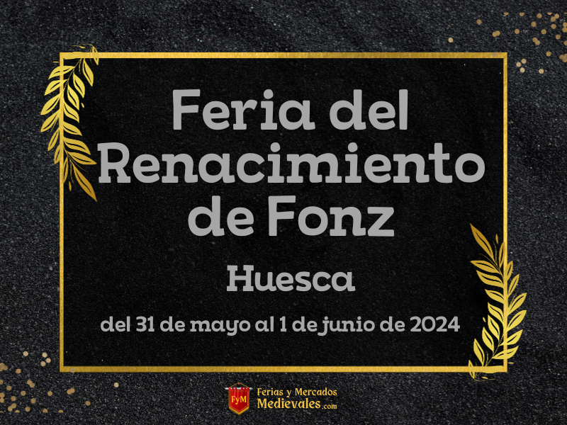 Feria del Renacimiento de Fonz (Huesca) 2024