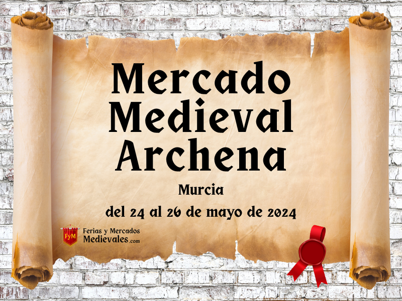 Mercado Medieval de Archena (Murcia) 2024