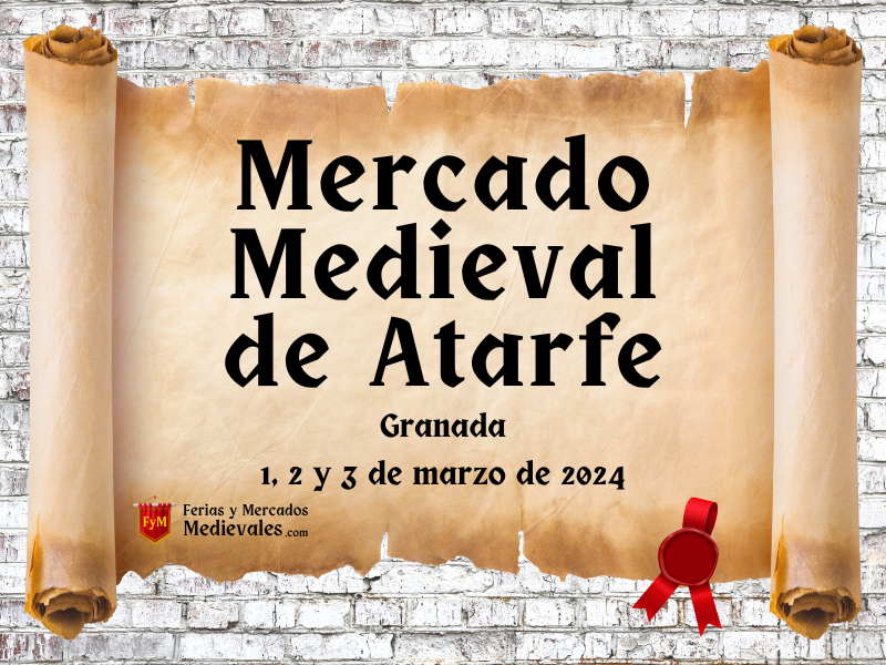Mercado Medieval de Atarfe (Granada) 2024