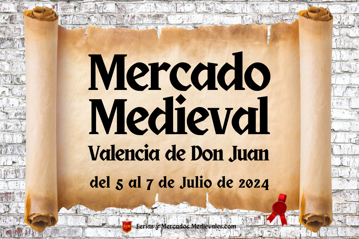 Mercado Medieval de Valencia de Don Juan (León) 2024