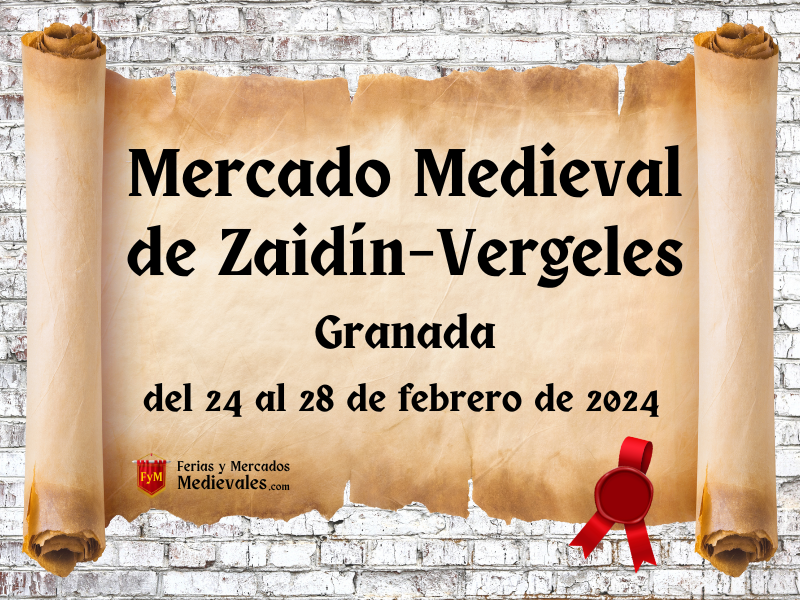 Mercado Medieval de Zaidín–Vergeles (Granada) 2024