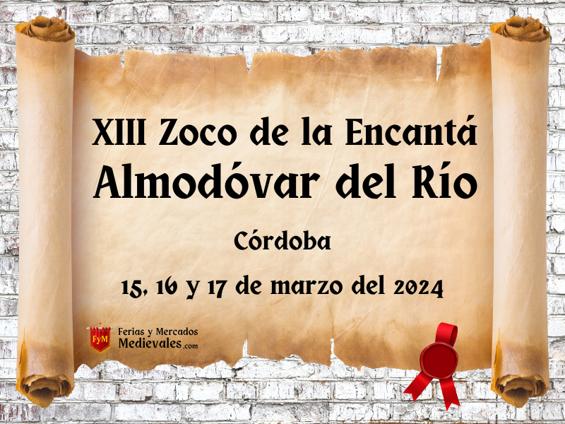 XIII Zoco de la Encantá en Almodóvar del Río (Córdoba) 2024