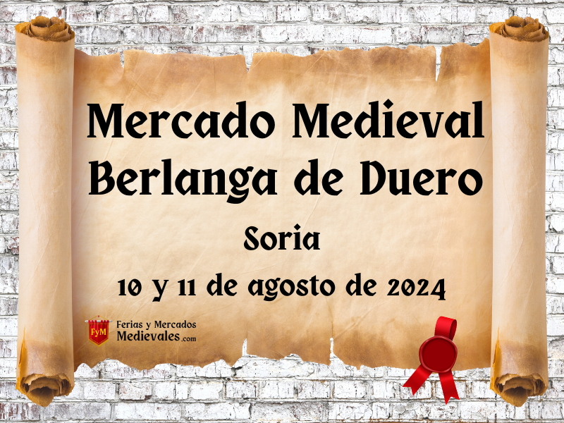XXIII Mercado Medieval de Berlanga de Duero (Soria) 2024