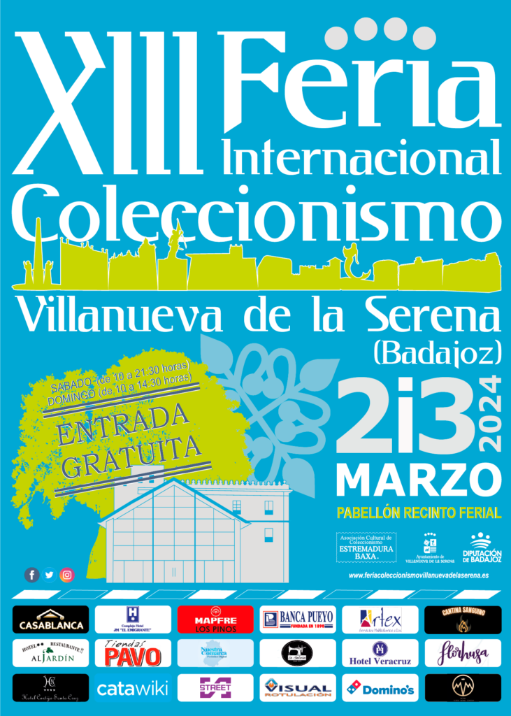 XIII Feria Internacional de Coleccionismo Villanueva de la Serena (Badajoz) 2024