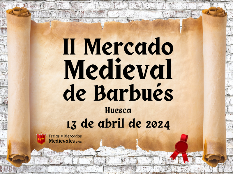 II Mercado Medieval de Barbués (Huesca) 2024