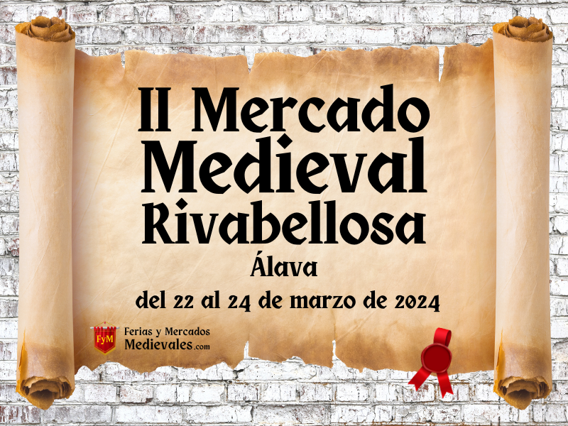 II Mercado Medieval de Rivabellosa (Álava) 2024